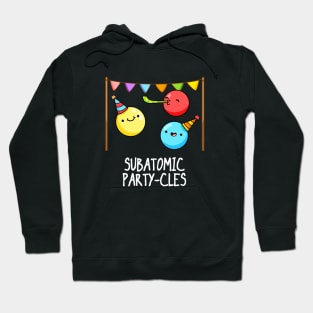 Subatomic Party-cles Hoodie